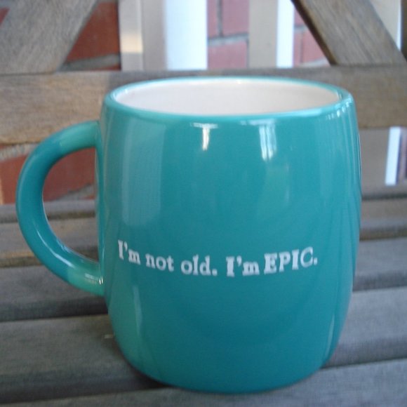 60 I'm not old. I'm EPIC. Hallmark cup in turquoise 16oz - Picture 2 of 4